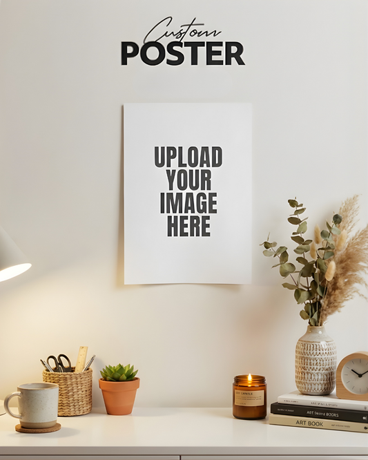 Custom Posters