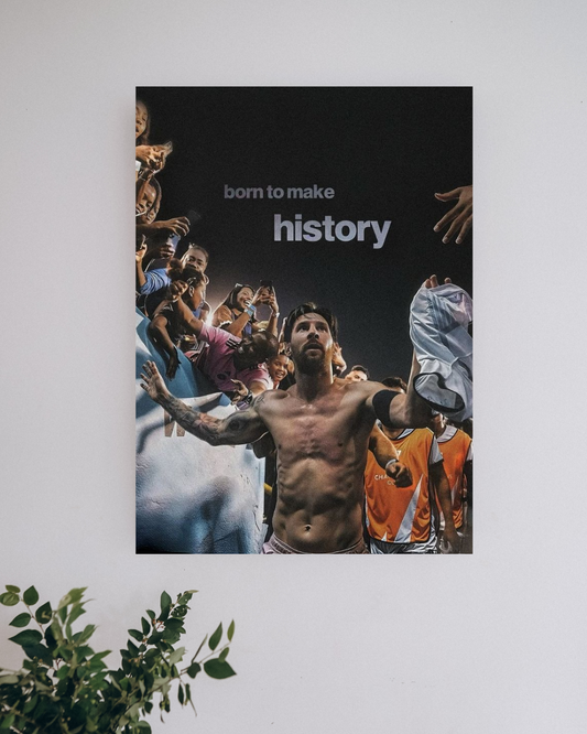 Born to Make History #1 | Motivation Posters