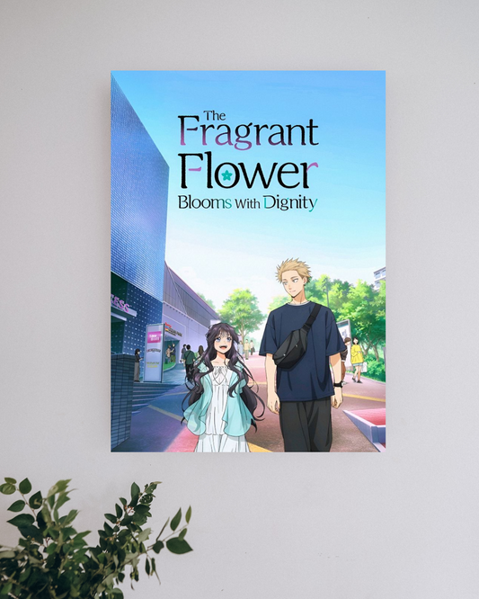 The Fragrant Flower Blooms With Dignity #1 | Anime Posters