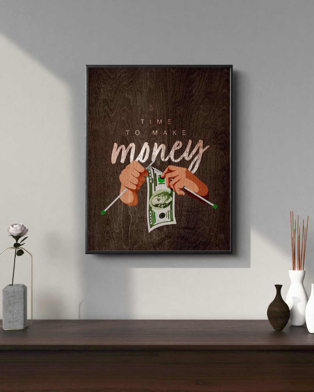 Time to make money | Motivation Posters
